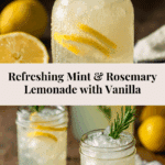 Mint and Rosemary Lemonade with Vanilla Recipe