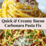 Classic Bacon Carbonara Pasta (Quick & Easy) Recipe