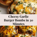 Irresistible Garlic Parmesan Cheeseburger Bombs Recipe