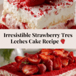 Strawberry Tres Leches Cake Recipe