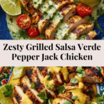 Grilled Salsa Verde Pepper Jack Chicken Recipe