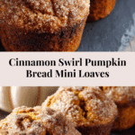 Cinnamon Swirl Pumpkin Bread Mini Loaves Recipe