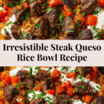 Steak Queso Rice : A Flavorful Recipe
