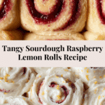 Sourdough Raspberry Lemon Rolls Recipe