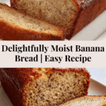 Super moist banana bread loaf recipe