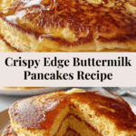 Best Buttermilk Pancakes (With Crispy Edges) Recipe