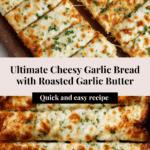 BEST CHEESY GARLIC BREAD RECIPE