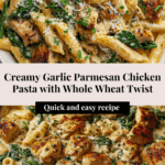 Healthy Garlic Parmesan Chicken Pasta Recipe