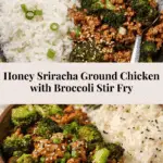 Honey Sriracha Ground Chicken and Broccoli Recipe