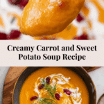 Creamy carrot and sweet potato soup Recipe