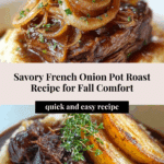 Savory French Onion Pot Roast Recipe
