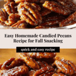 e Candied Pecans for Comforting Snacking Recipe