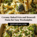 Baked Feta and Broccoli Pasta Recipe