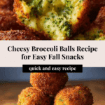 Delicious Broccoli Cheese Balls: 7 Comforting Bites to Love Recipe