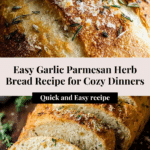 Garlic Parmesan Herb Bread : The Perfect Homemade Side Dish Recipe
