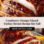 Cranberry Orange Glazed Turkey Breast Recipe