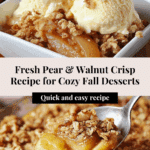 Fresh Pear & Walnut Crisp Recipe
